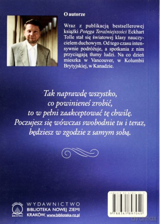 Praktykowanie potęgi teraźniejszości [KSIĄŻKA]