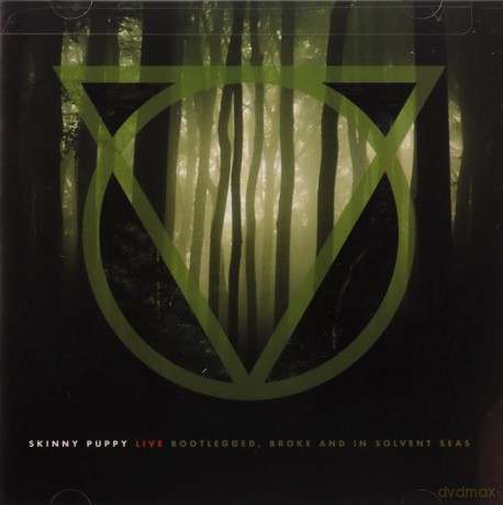 Skinny Puppy: Bootlegged, Broke And In Solvent Seas [CD]
