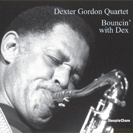 Dexter Gordon Quartet: Bouncin With Dex [Winyl]
