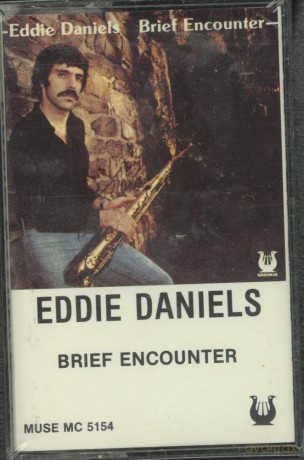 Eddie Daniels: Brief Encounter [KASETA]