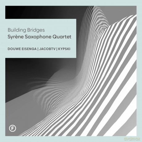 Syrene Saxophone Quartet: Building Bridges [CD]