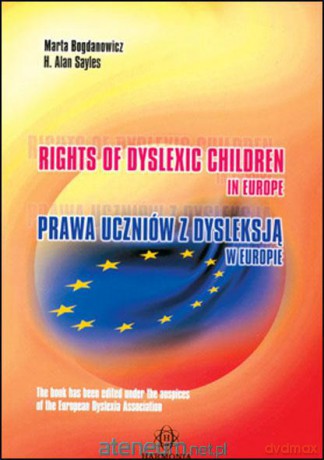 Prawa uczniów z dysleksją w Europie [KSĄŻKA]