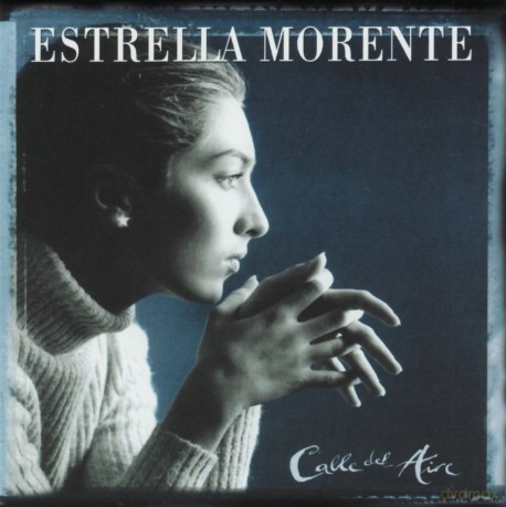 Estrella Morente: Calle Del Aire [CD]