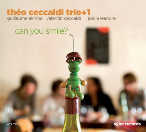Théo Ceccaldi Trio + Joëlle Leandre: Can You Smile [CD]