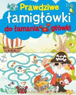 Prawdziwe łamigłówki do łamania główki [KSĄŻKA]