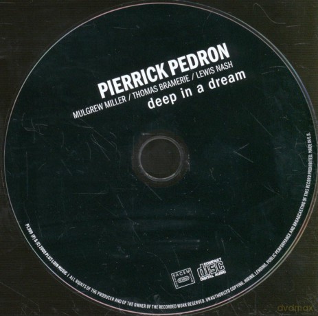 Pierrick Pedron & Mulgrew Miller & Thomas Bramerie & Lewis Nash: Deep In A Dream [CD]