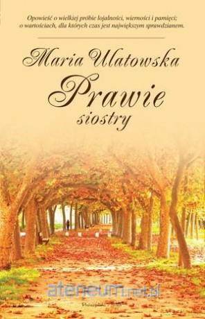 Prawie siostry [KSĄŻKA]
