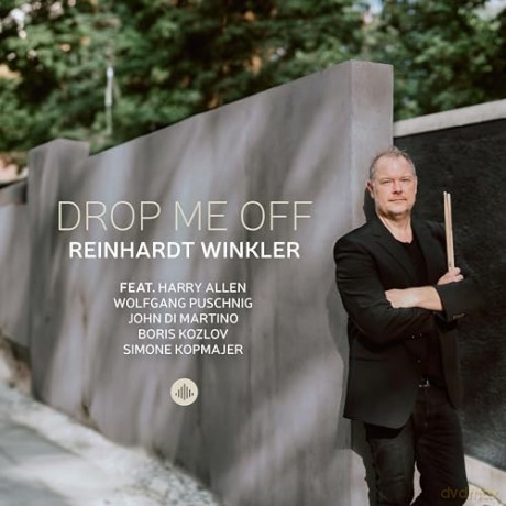 Reinhardt Winkler: Drop Me Off [CD]