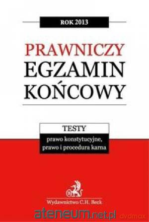 Prawniczy egzamin..2013 Testy. Prawo kons... [KSĄŻKA]