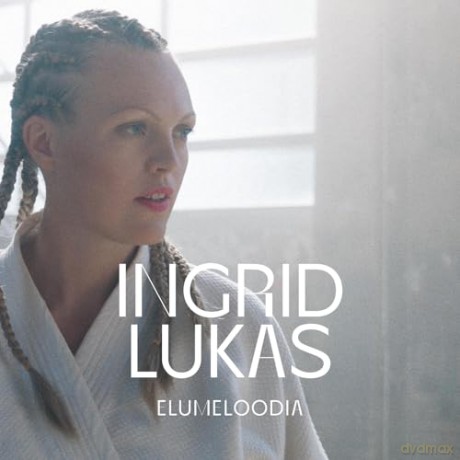 Ingrid Lukas: Elumeloodia [CD]