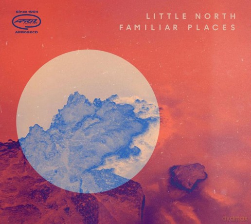 Little North: Familiar Places [CD]