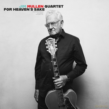 Jim Mullen Quartet w/Jan Harbeck: For Heavens Sake [Winyl]