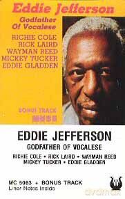 Eddie Jefferson: Godfather On Vocalese [KASETA]