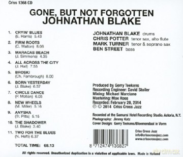 Johnathan Blake & Chris Potter & Mark Turner & Ben Street: Gone, But Not Forgotten [CD]