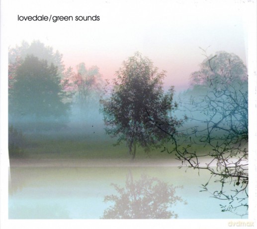 Lovedale: Green Sounds [CD]