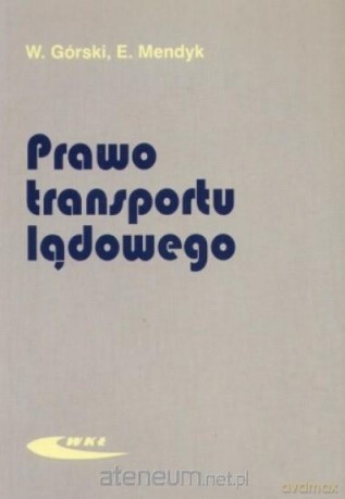 Prawo transportu lądowego [KSĄŻKA]