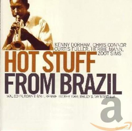 Kenny Dorham & Chris Connor: Hot Stuff From Brazil [CD]