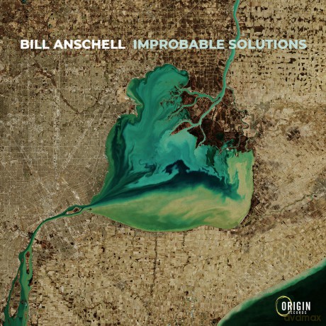 Bill Anschell: Improbable Solutions [CD]