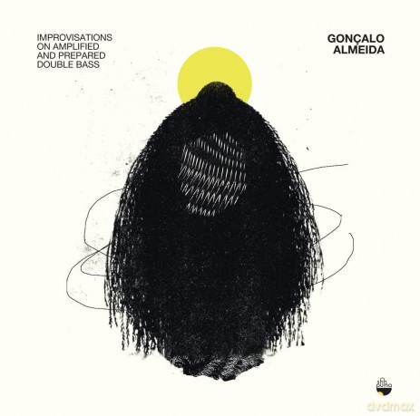 Gonçalo Almeida: Improvisations on Amplified and Prepared Double Bass [CD]