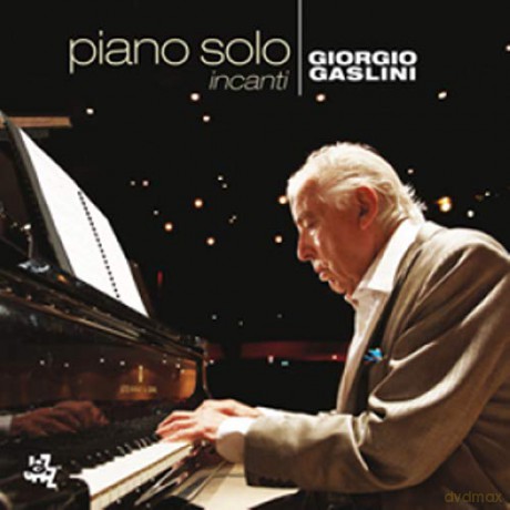 Giorgio Gaslini: Incanti - Piano Solo [CD]