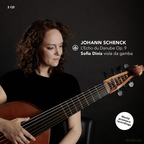 Sofia Diniz: Johann Schenck: LEcho du Danube, Op. 9 [2CD]