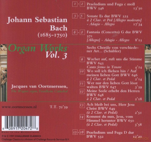 Jacques Van Oortmerssen: Johann Sebastian Bach: Organ Works, volume 3 [CD]