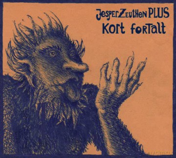Jesper Zeuthen PLUS: Kort Fortalt [CD]