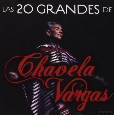 Chavela Vargas: Las 20 Grandes de Chavela Vargas [CD]