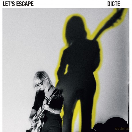 Dicte: Lets Escape [CD]