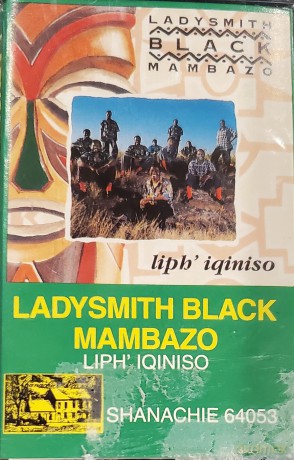 Ladysmith Black Mambazo: LiphIqiniso [KASETA]