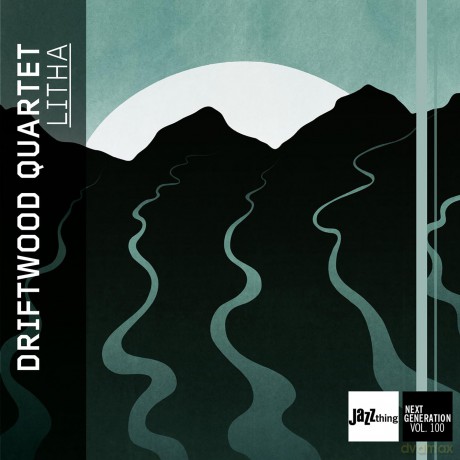 Driftwood Quartet: LITHA - Jazz Thing Next Generation Vol. 100 [CD]