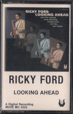 Ricky Ford: Looking Ahead [KASETA]