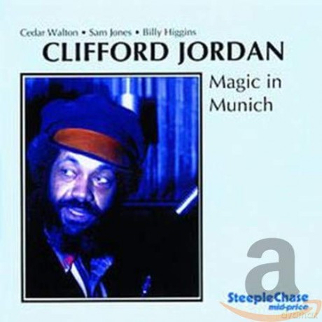 Clifford Jordan: Magic In Munich [2CD]