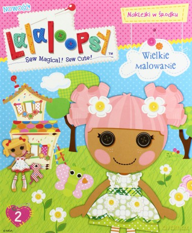 Lalaloopsy. Wielkie Malowanie [KSIĄŻKA]