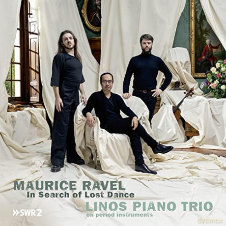 Linos Piano Trio: Maurice Ravel In Search of Lost Dance [CD]
