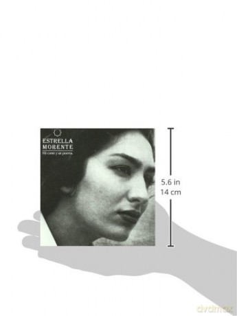 Estrella Morente: Mi Cante Y Un Poema [CD]