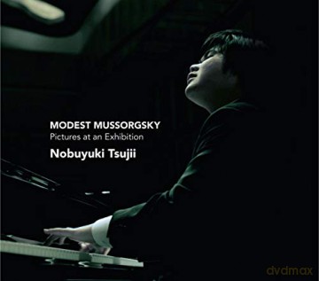 Nobuyuki Tsujii: Modest Mussorgsky: Pictures at an Exhibition [CD]