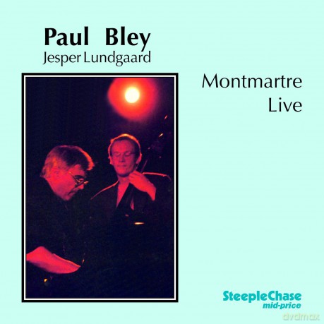 Paul Bley: Montmartre Live [2CD]