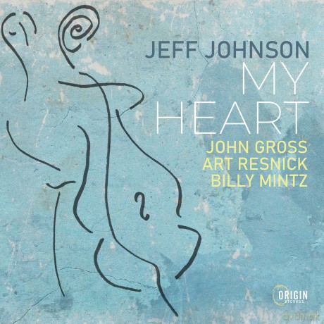 Jeff Johnson: My Heart [CD]