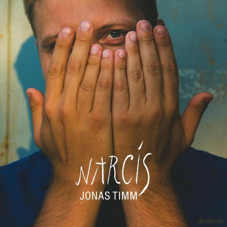 Jonas Timm: Narcis [CD]