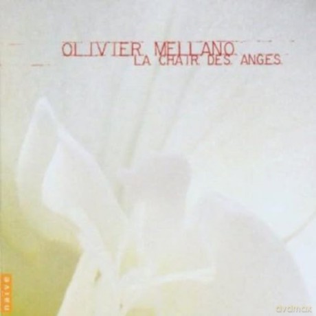 Quatuor Debussy: Olivier Mellano: La Chair Des Anges [CD]
