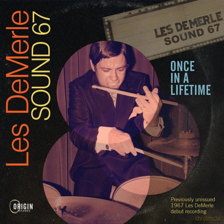 Les DeMerle Sound 67: Once in a Lifetime [CD]