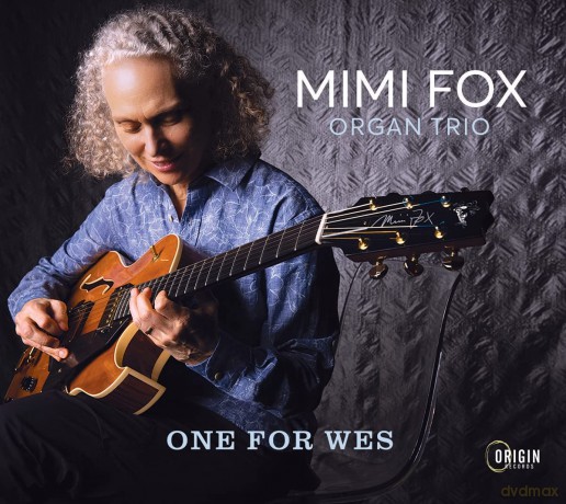 Mimi Fox Organ Trio: One for Wes [CD]