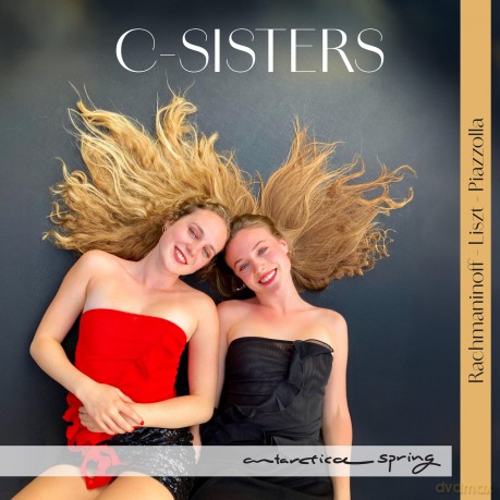 C-Sisters: Rachmaninoff - Liszt - Piazzolla [CD]