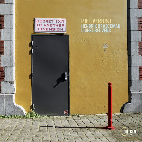 Piet Verbist: Secret Exit to Another Dimension [CD]