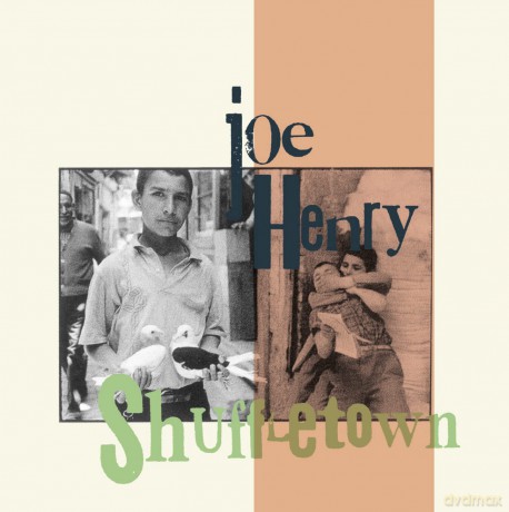 Joe Henry w/Don Cherry: Shuffletown [CD]