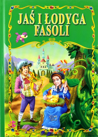 Jaś i łodyga fasoli TW [KSIĄŻKA]