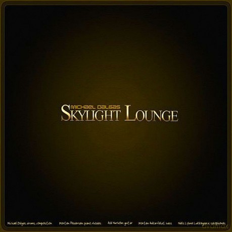 Michael Dalgas: Skylight Lounge [CD]