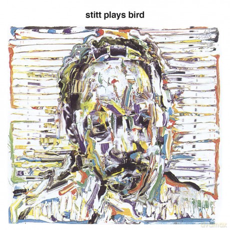 Sonny Stitt & John Lewis & Jim Hall & Richard Davis & Connie Kay: Stitt Plays Bird [CD]
