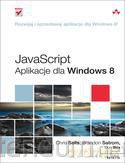 Javascript. Aplikacje dla windows 8 [KSIĄŻKA]